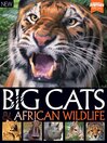 Cover image for World of Animals Book of Big Cats and African Wildlife 